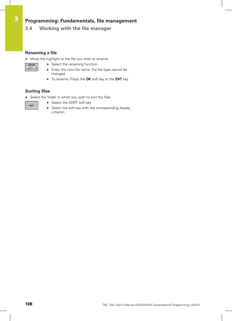 Renaming a file, Sorting files | HEIDENHAIN TNC 128 (77184x-02) User Manual | Page 108 / 513