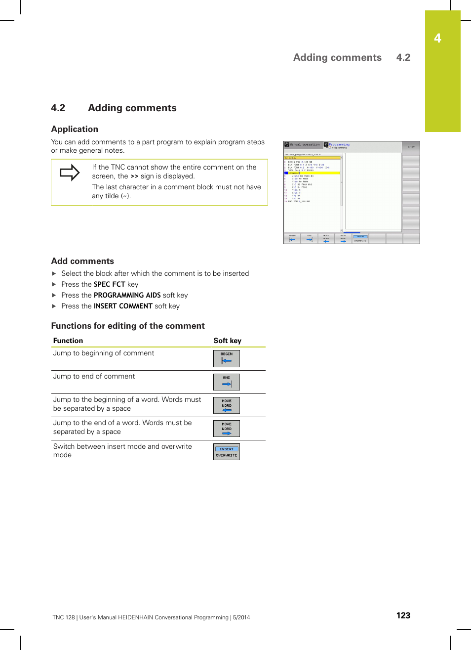 2 adding comments, Application, Add comments | Functions for editing of the comment, Adding comments, Adding comments 4.2 | HEIDENHAIN TNC 128 (77184x-02) User Manual | Page 123 / 513