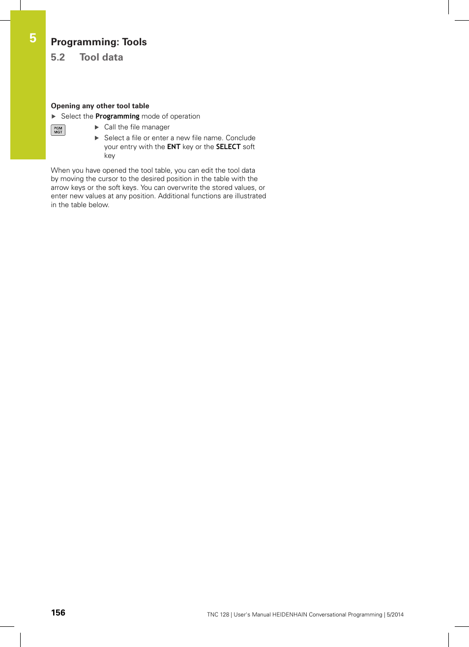 Programming: tools 5.2 tool data | HEIDENHAIN TNC 128 (77184x-02) User Manual | Page 156 / 513
