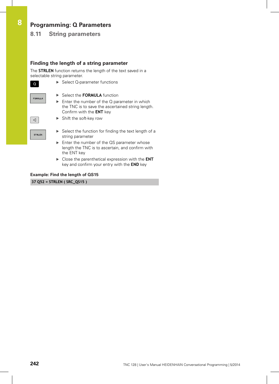 Finding the length of a string parameter, Programming: q parameters 8.11 string parameters | HEIDENHAIN TNC 128 (77184x-02) User Manual | Page 242 / 513