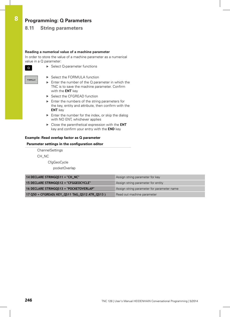 Programming: q parameters 8.11 string parameters | HEIDENHAIN TNC 128 (77184x-02) User Manual | Page 246 / 513