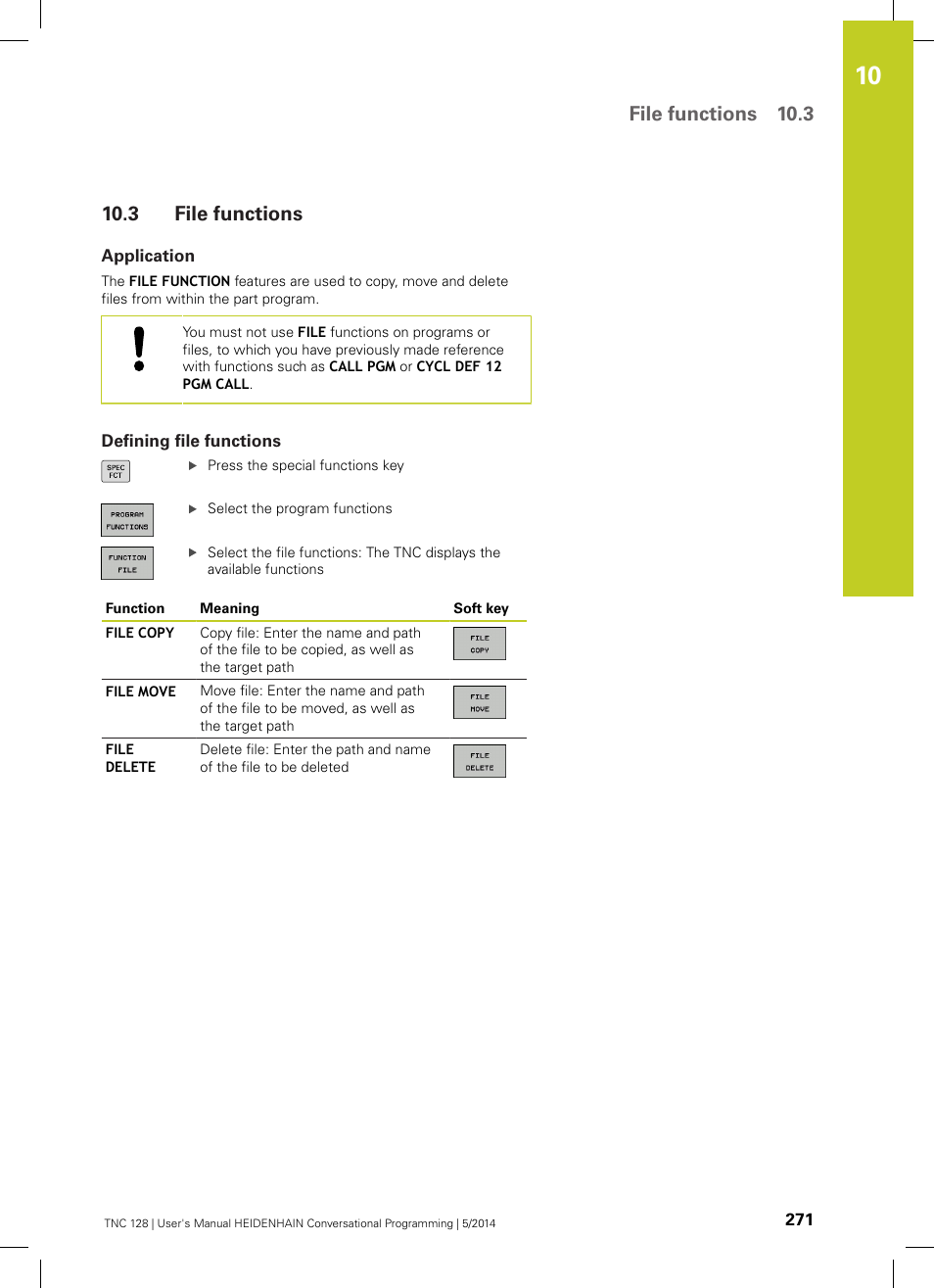 3 file functions, Application, Defining file functions | File functions, File functions 10.3 | HEIDENHAIN TNC 128 (77184x-02) User Manual | Page 271 / 513