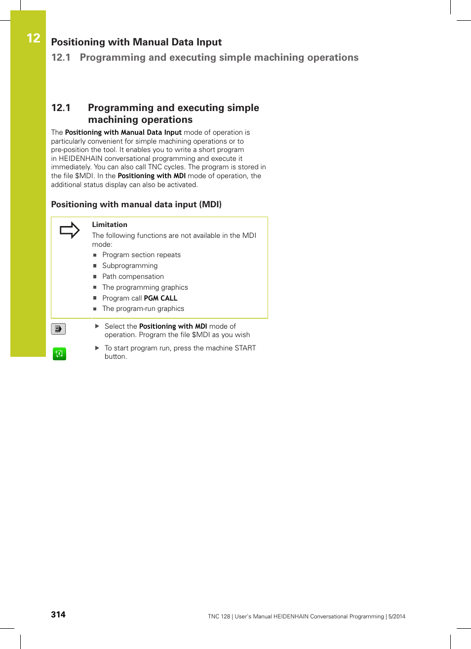 Positioning with manual data input (mdi) | HEIDENHAIN TNC 128 (77184x-02) User Manual | Page 314 / 513