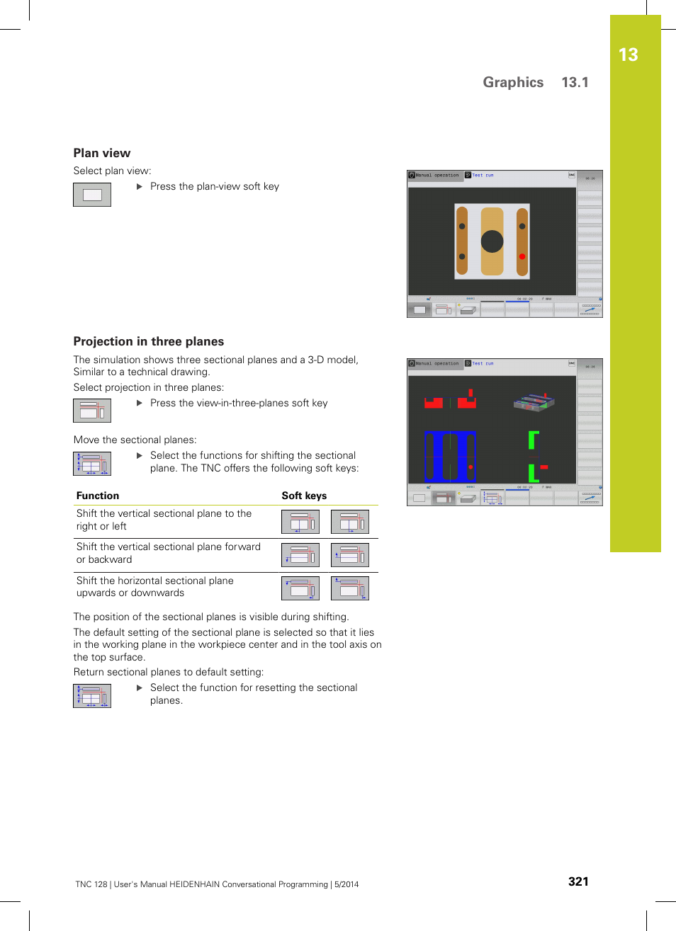 Plan view, Projection in three planes, Graphics 13.1 | HEIDENHAIN TNC 128 (77184x-02) User Manual | Page 321 / 513