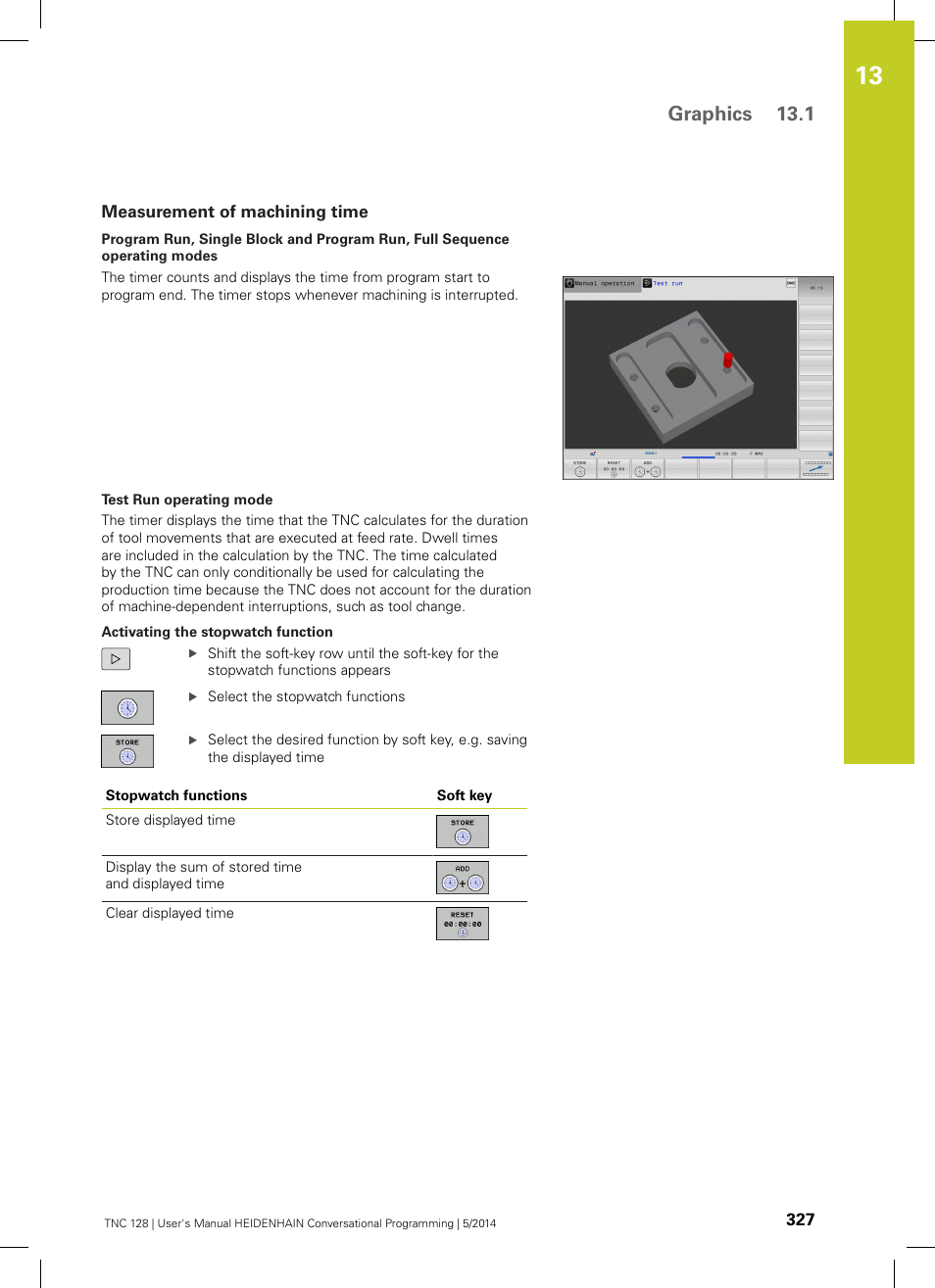 Measurement of machining time, Graphics 13.1 | HEIDENHAIN TNC 128 (77184x-02) User Manual | Page 327 / 513