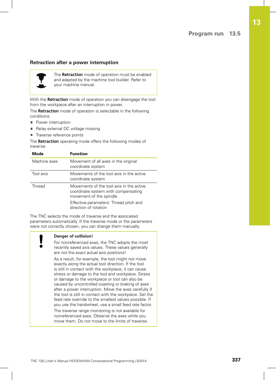 Retraction after a power interruption, Program run 13.5 | HEIDENHAIN TNC 128 (77184x-02) User Manual | Page 337 / 513