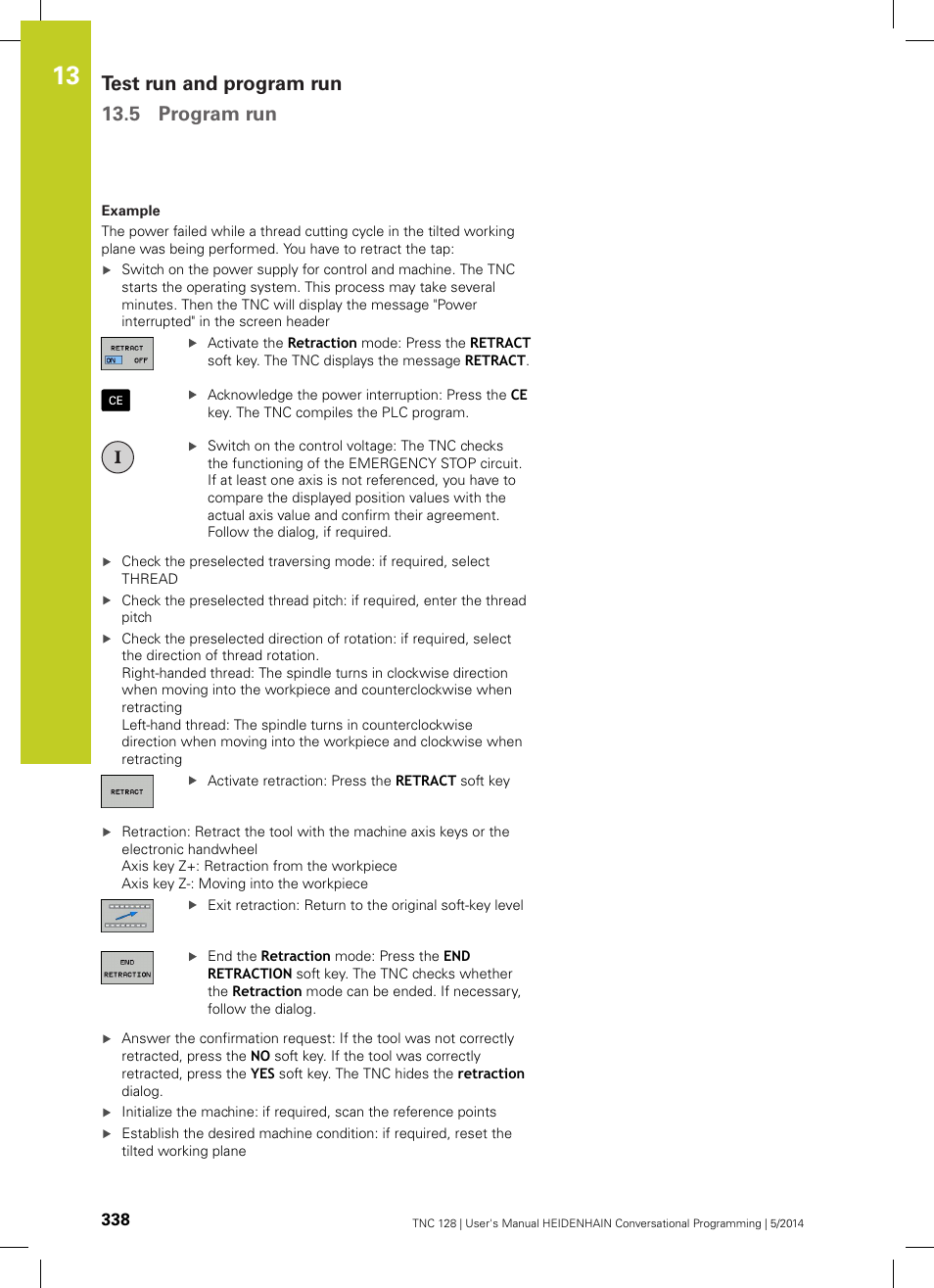 Test run and program run 13.5 program run | HEIDENHAIN TNC 128 (77184x-02) User Manual | Page 338 / 513