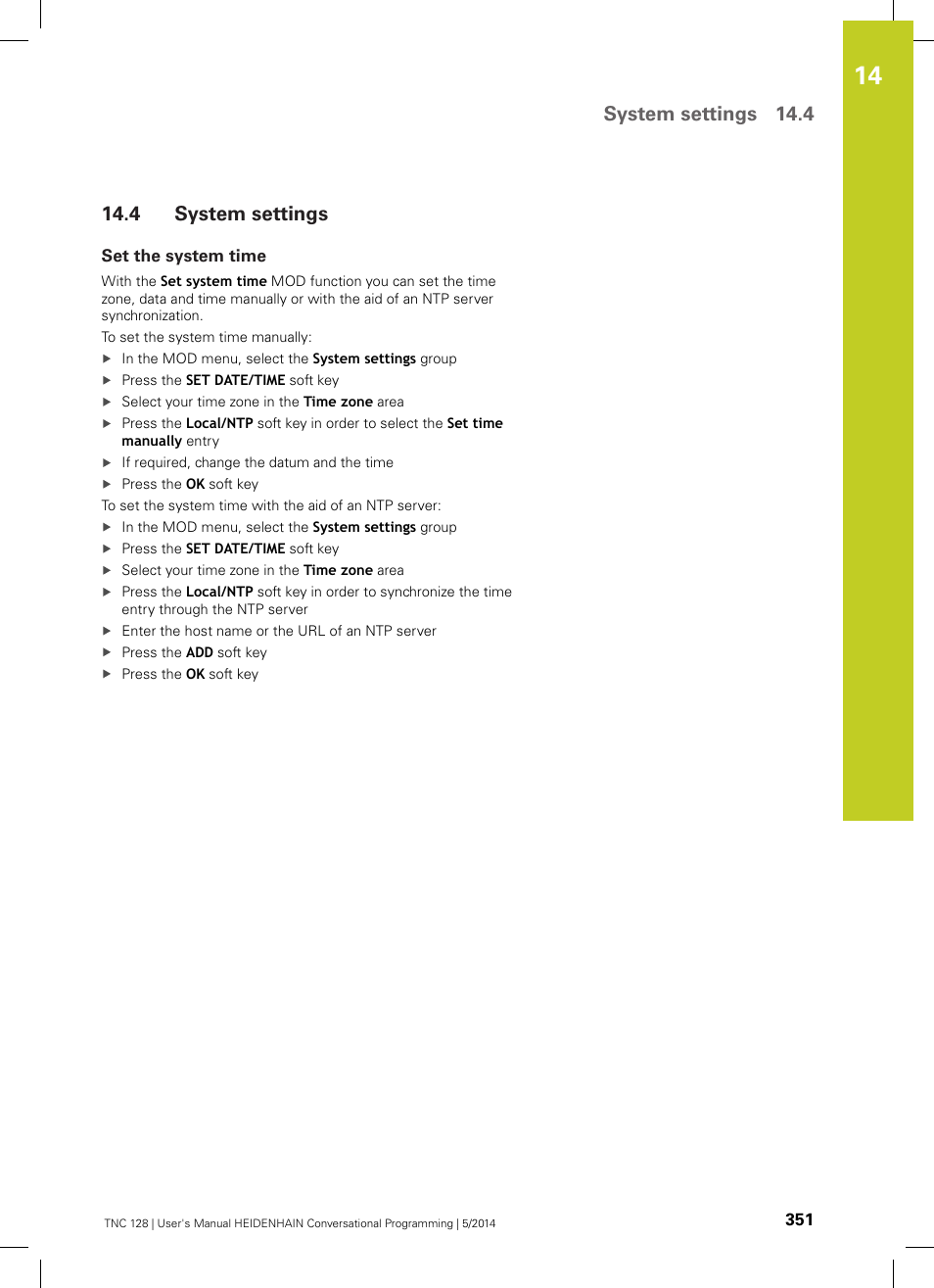 4 system settings, Set the system time, System settings | System settings 14.4 | HEIDENHAIN TNC 128 (77184x-02) User Manual | Page 351 / 513