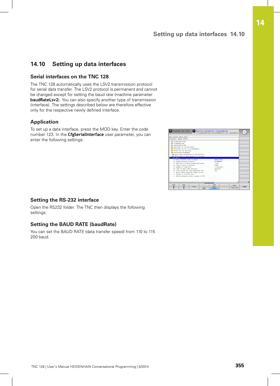 10 setting up data interfaces, Serial interfaces on the tnc 128, Application | Setting the rs-232 interface, Setting the baud rate (baudrate), Setting up data interfaces | HEIDENHAIN TNC 128 (77184x-02) User Manual | Page 355 / 513