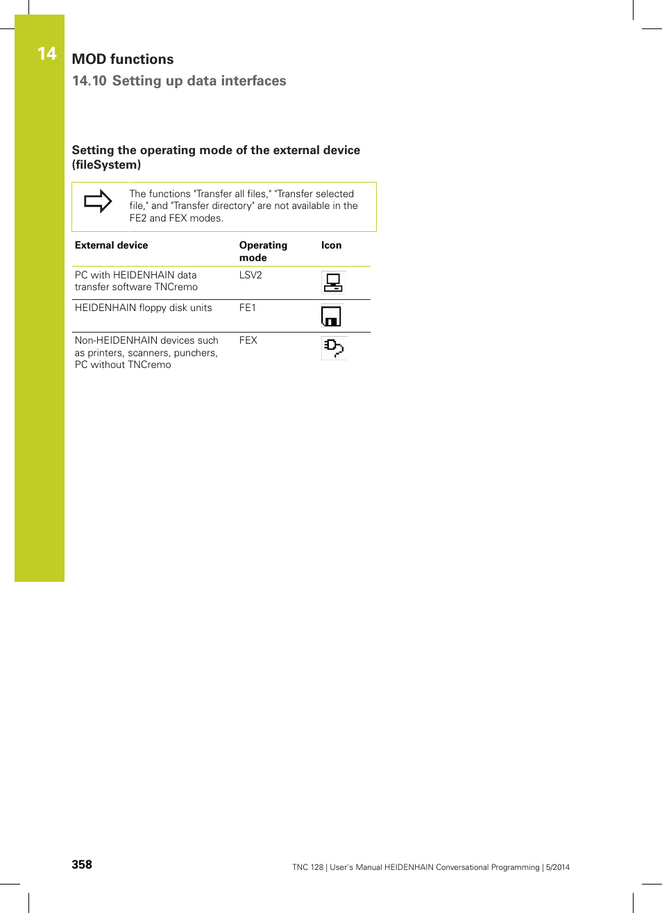 Mod functions 14.10 setting up data interfaces | HEIDENHAIN TNC 128 (77184x-02) User Manual | Page 358 / 513