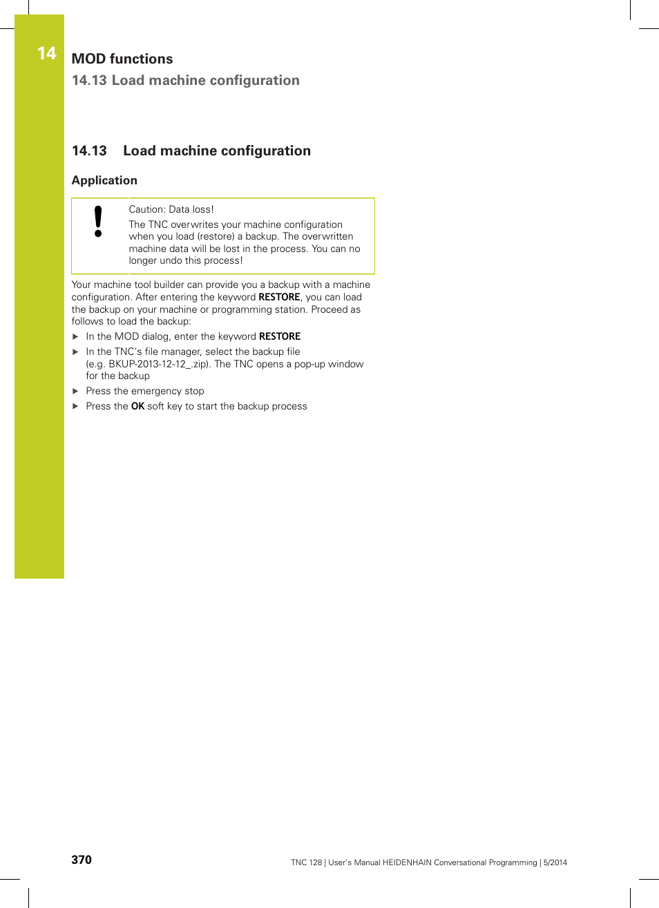 13 load machine configuration, Application, Load machine configuration | Mod functions 14.13 load machine configuration | HEIDENHAIN TNC 128 (77184x-02) User Manual | Page 370 / 513