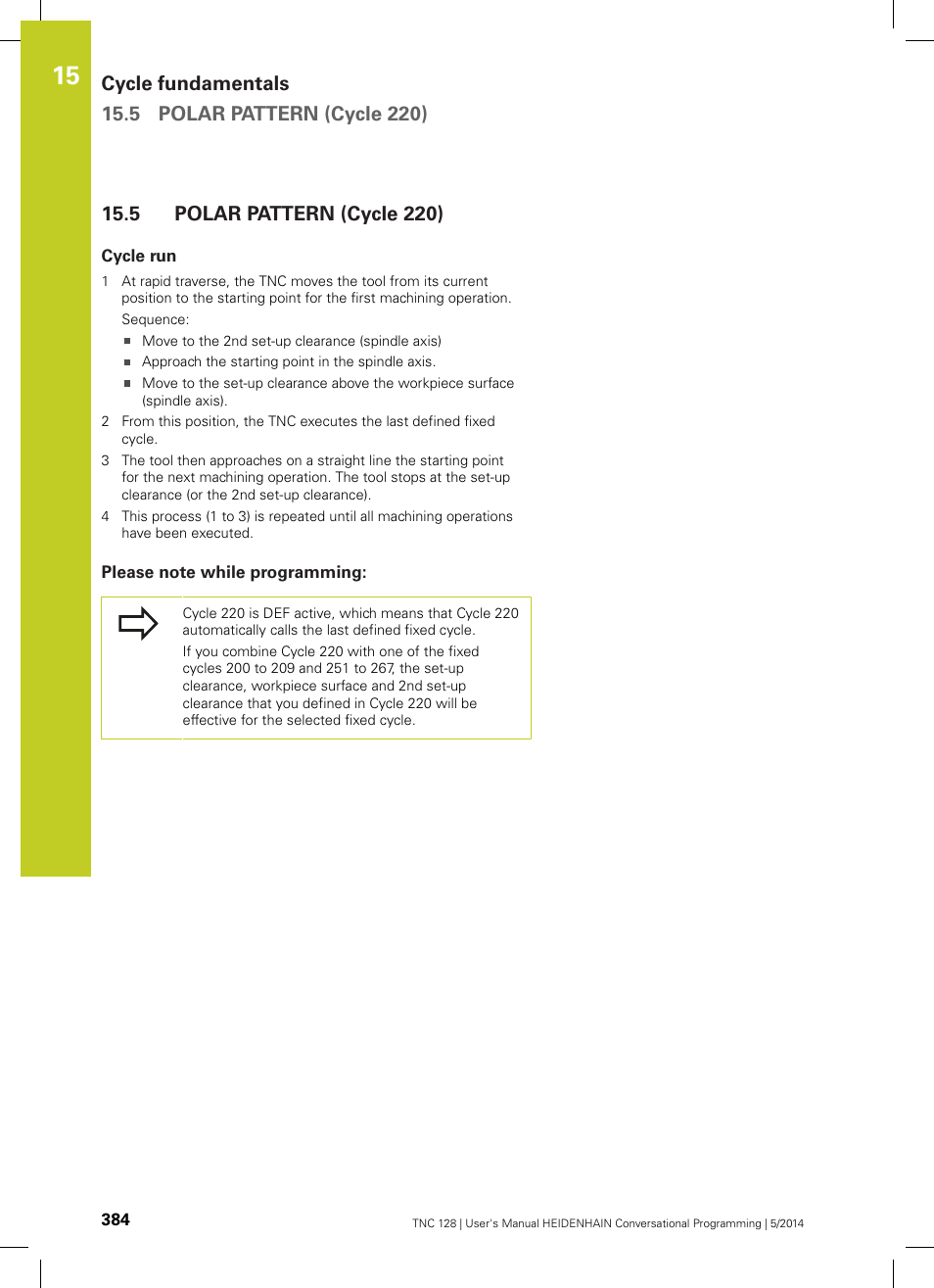 5 polar pattern (cycle 220), Cycle run, Please note while programming | Polar pattern (cycle 220) | HEIDENHAIN TNC 128 (77184x-02) User Manual | Page 384 / 513