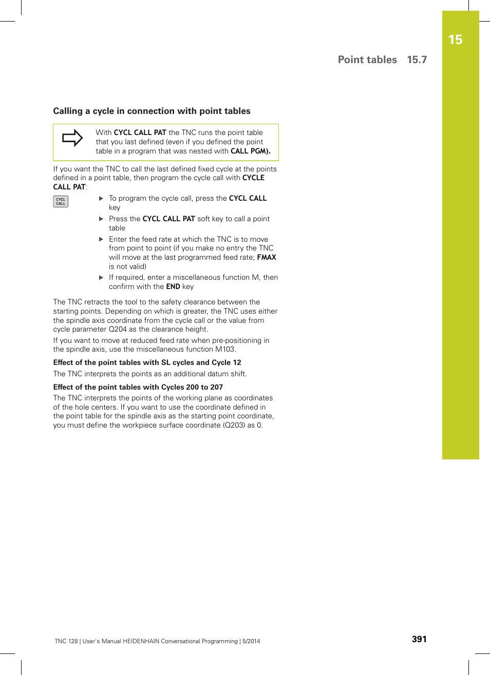 Calling a cycle in connection with point tables, Effect of the point tables with cycles 200 to 207, Point tables 15.7 | HEIDENHAIN TNC 128 (77184x-02) User Manual | Page 391 / 513