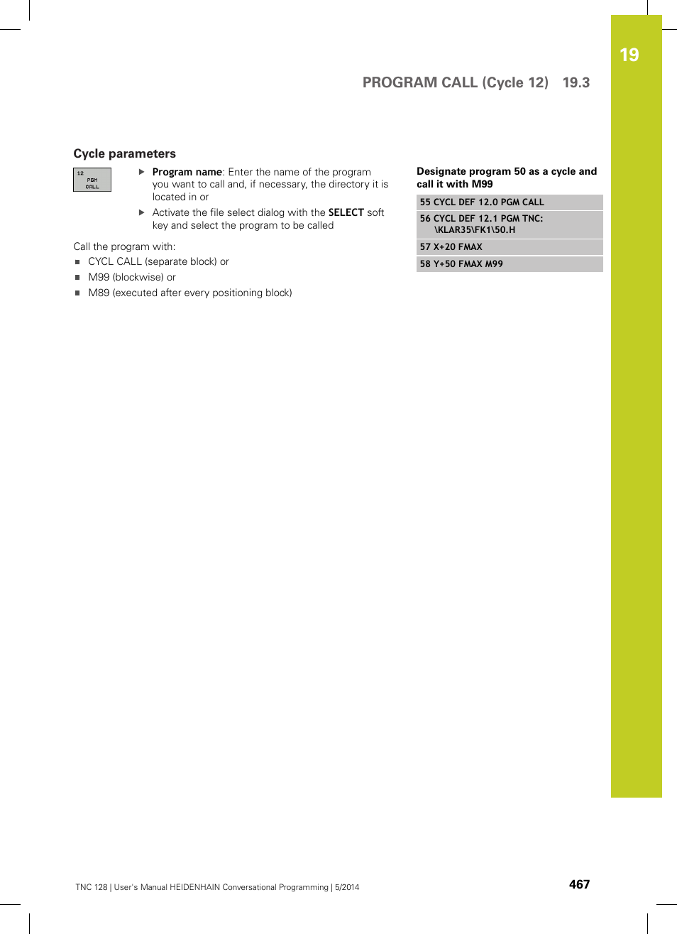 Cycle parameters | HEIDENHAIN TNC 128 (77184x-02) User Manual | Page 467 / 513