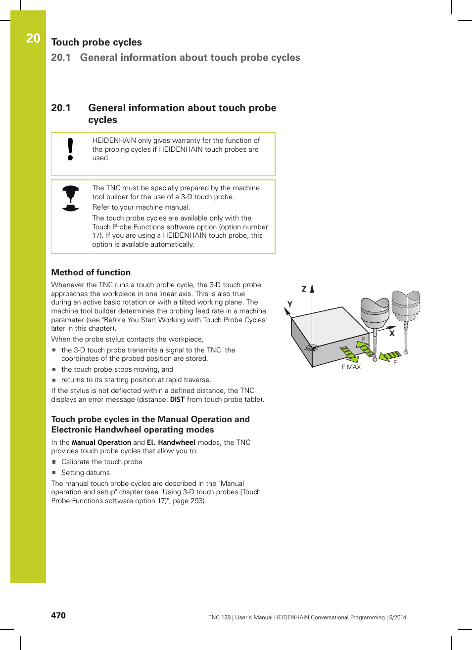 1 general information about touch probe cycles, Method of function, General information about touch probe cycles | HEIDENHAIN TNC 128 (77184x-02) User Manual | Page 470 / 513