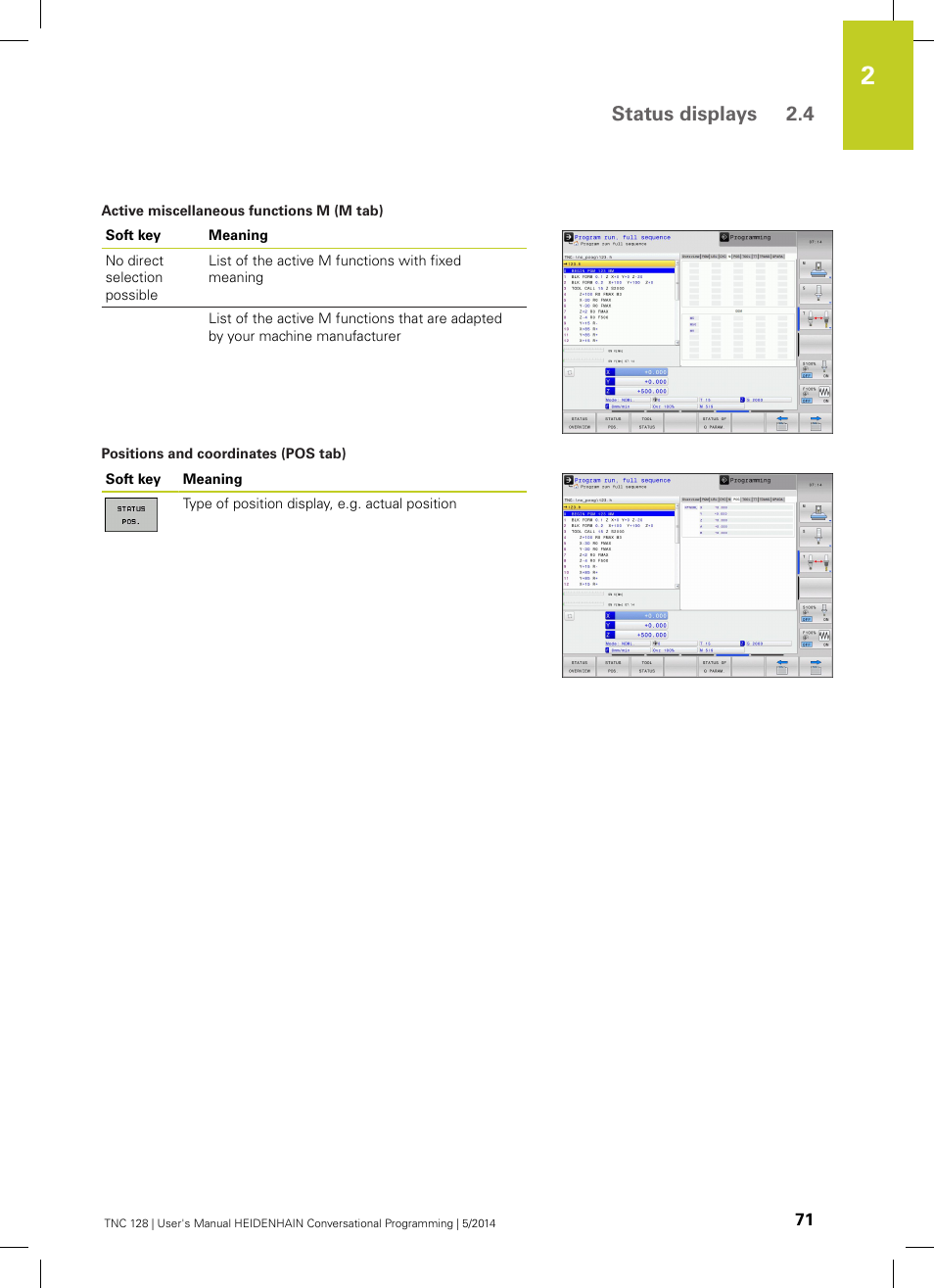 Status displays 2.4 | HEIDENHAIN TNC 128 (77184x-02) User Manual | Page 71 / 513