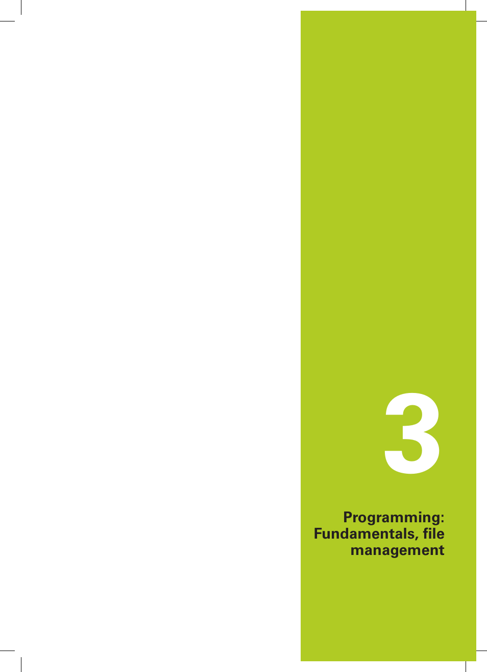 3 programming: fundamentals, file management, Programming: fundamentals, file management | HEIDENHAIN TNC 128 (77184x-02) User Manual | Page 79 / 513