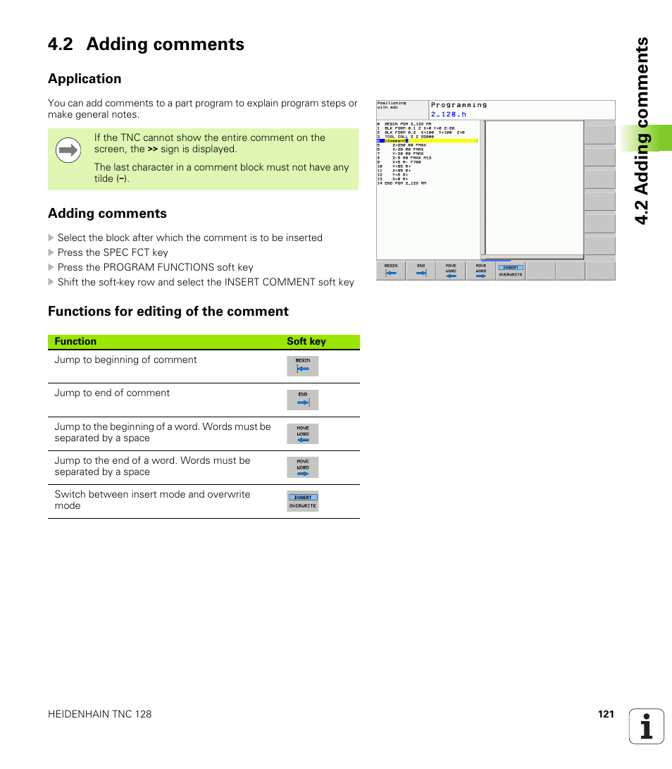 2 adding comments, Application, Adding comments | Functions for editing of the comment, 2 a dding comments 4.2 adding comments | HEIDENHAIN TNC 128 (77184x-01) User Manual | Page 121 / 505