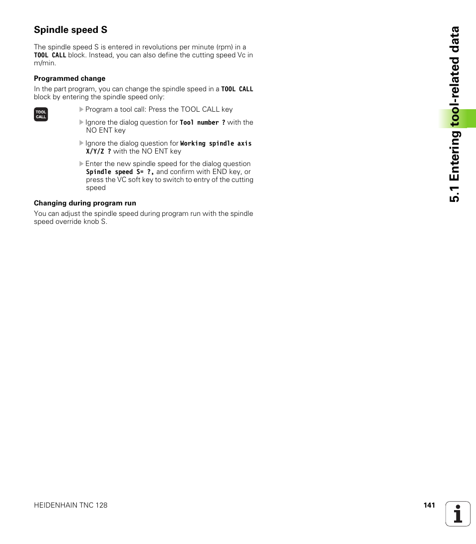 Spindle speed s, 1 ent er ing t o ol-r elat ed data | HEIDENHAIN TNC 128 (77184x-01) User Manual | Page 141 / 505
