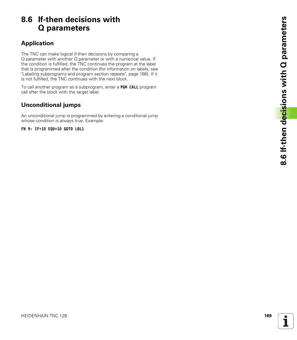 6 if-then decisions with q parameters, Application, Unconditional jumps | HEIDENHAIN TNC 128 (77184x-01) User Manual | Page 189 / 505