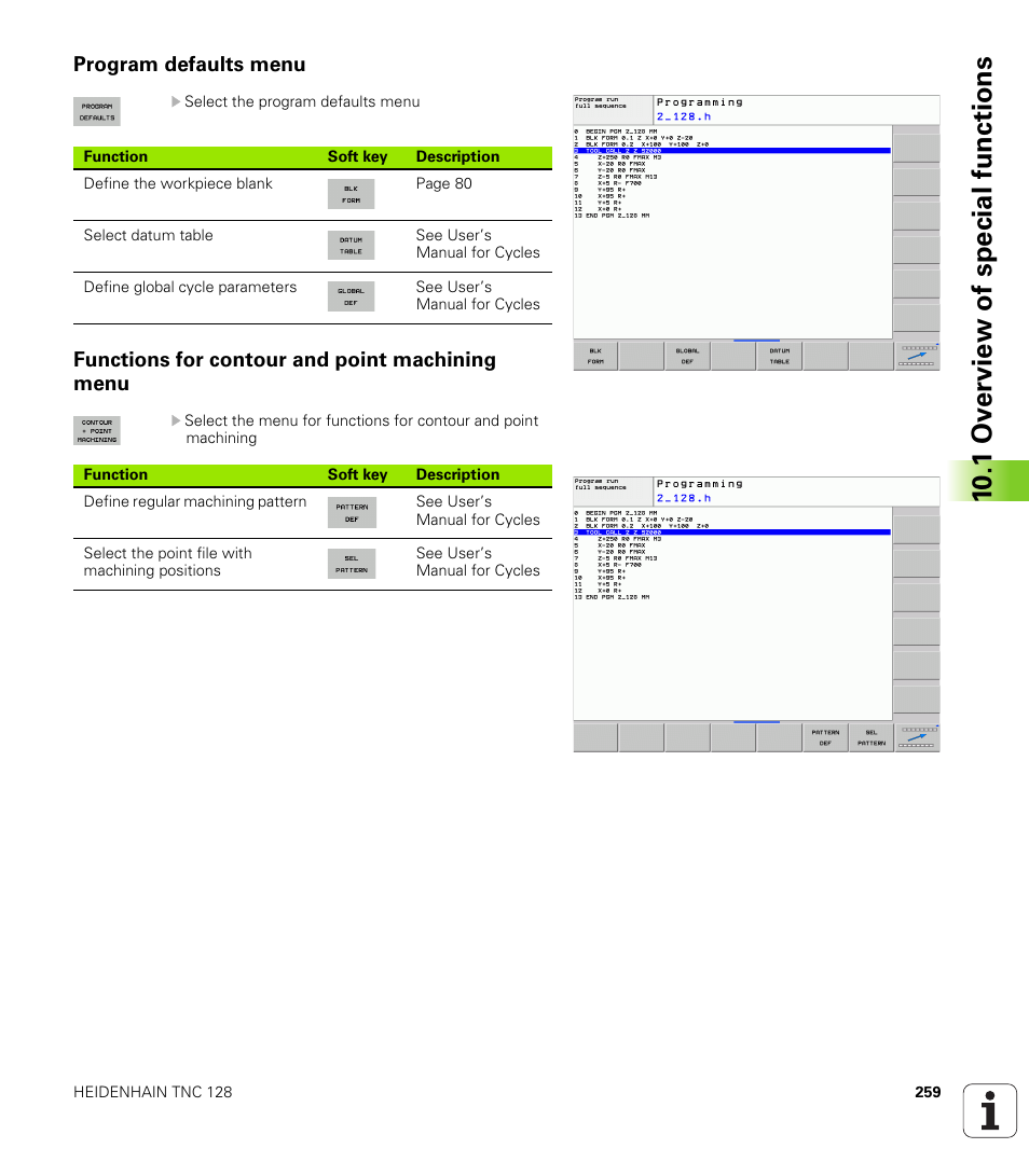 Program defaults menu, Functions for contour and point machining menu, 10 .1 ov erview of special functions | HEIDENHAIN TNC 128 (77184x-01) User Manual | Page 259 / 505