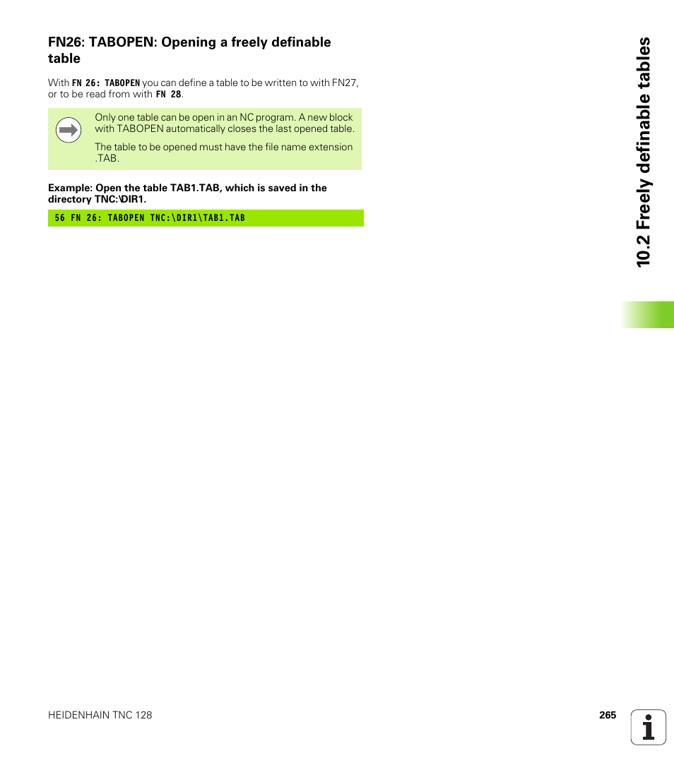 Fn26: tabopen: opening a freely definable table, 10 .2 f reely definable tables | HEIDENHAIN TNC 128 (77184x-01) User Manual | Page 265 / 505