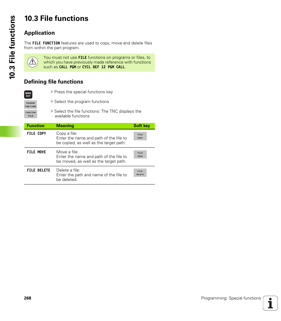 3 file functions, Application, Defining file functions | HEIDENHAIN TNC 128 (77184x-01) User Manual | Page 268 / 505
