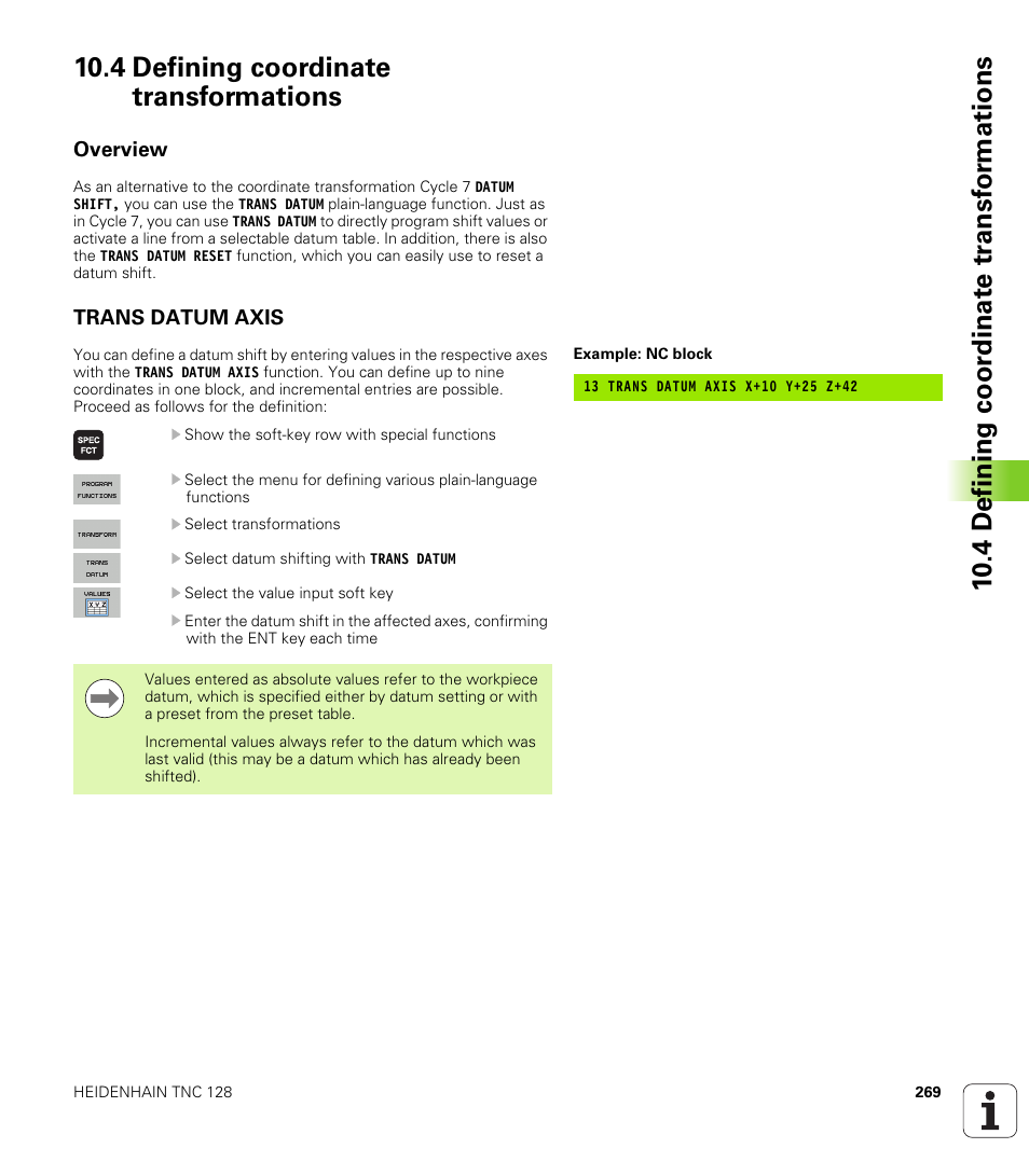 4 defining coordinate transformations, Overview, Trans datum axis | HEIDENHAIN TNC 128 (77184x-01) User Manual | Page 269 / 505