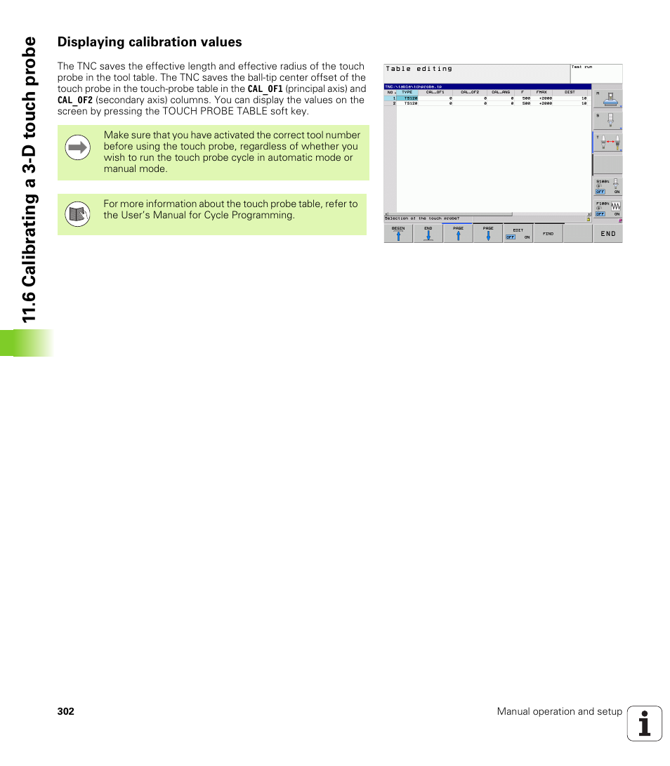 Displaying calibration values, 6 calibr a ting a 3-d t o uc h pr obe | HEIDENHAIN TNC 128 (77184x-01) User Manual | Page 302 / 505