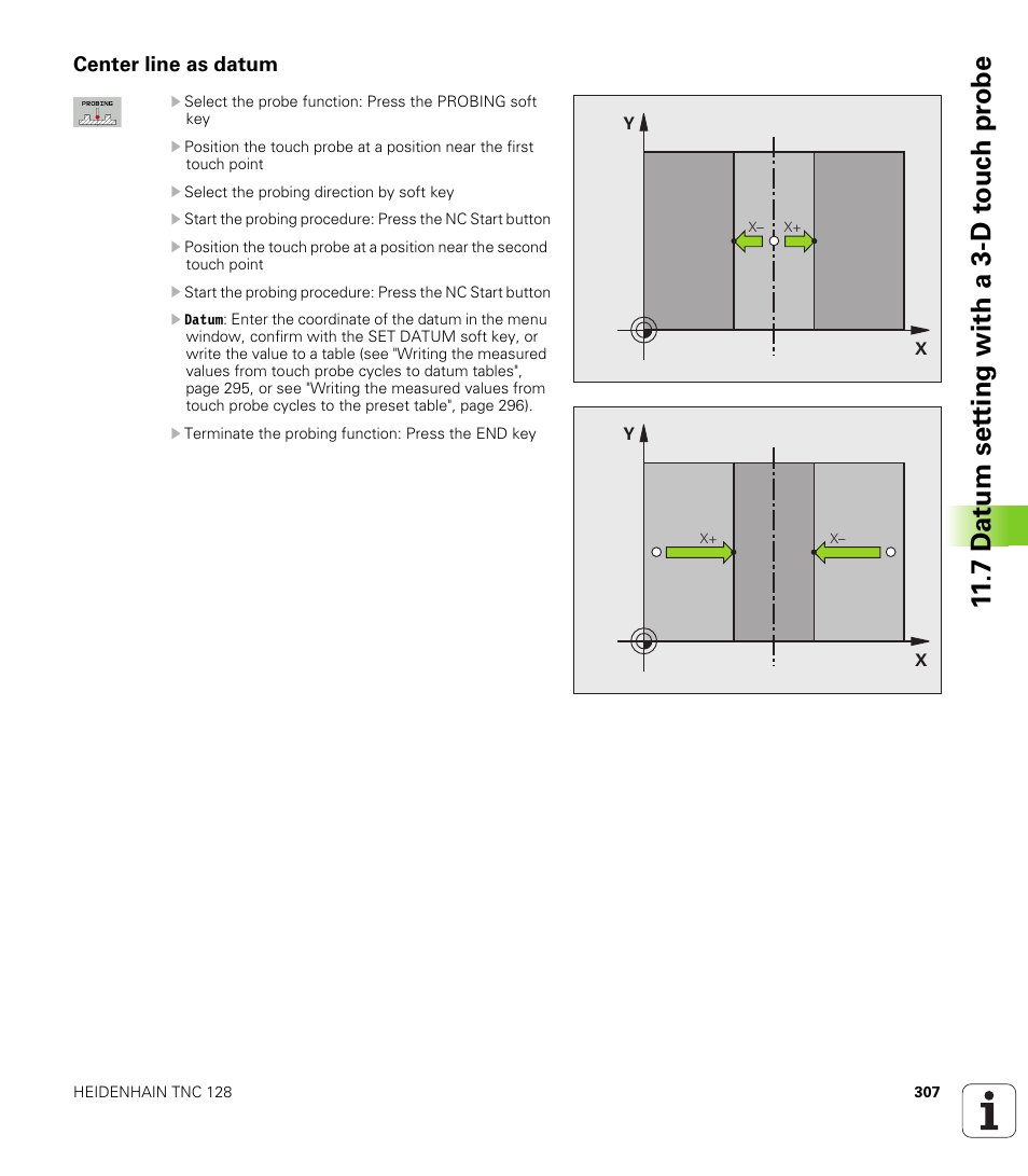 Center line as datum, 7 d a tu m set ting with a 3-d t o uc h pr obe | HEIDENHAIN TNC 128 (77184x-01) User Manual | Page 307 / 505