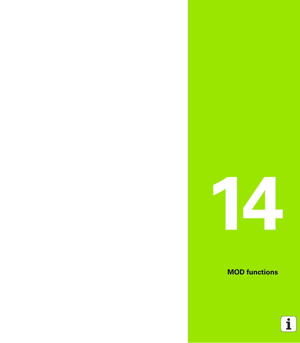 Mod functions, 14 mod functions | HEIDENHAIN TNC 128 (77184x-01) User Manual | Page 341 / 505