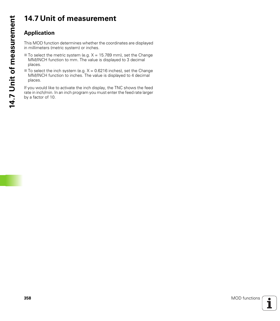 7 unit of measurement, Application, 7 unit of measur ement 14.7 unit of measurement | HEIDENHAIN TNC 128 (77184x-01) User Manual | Page 358 / 505