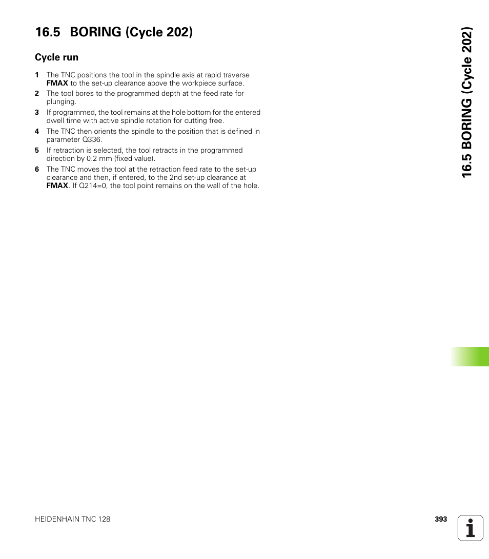 5 boring (cycle 202), Cycle run | HEIDENHAIN TNC 128 (77184x-01) User Manual | Page 393 / 505