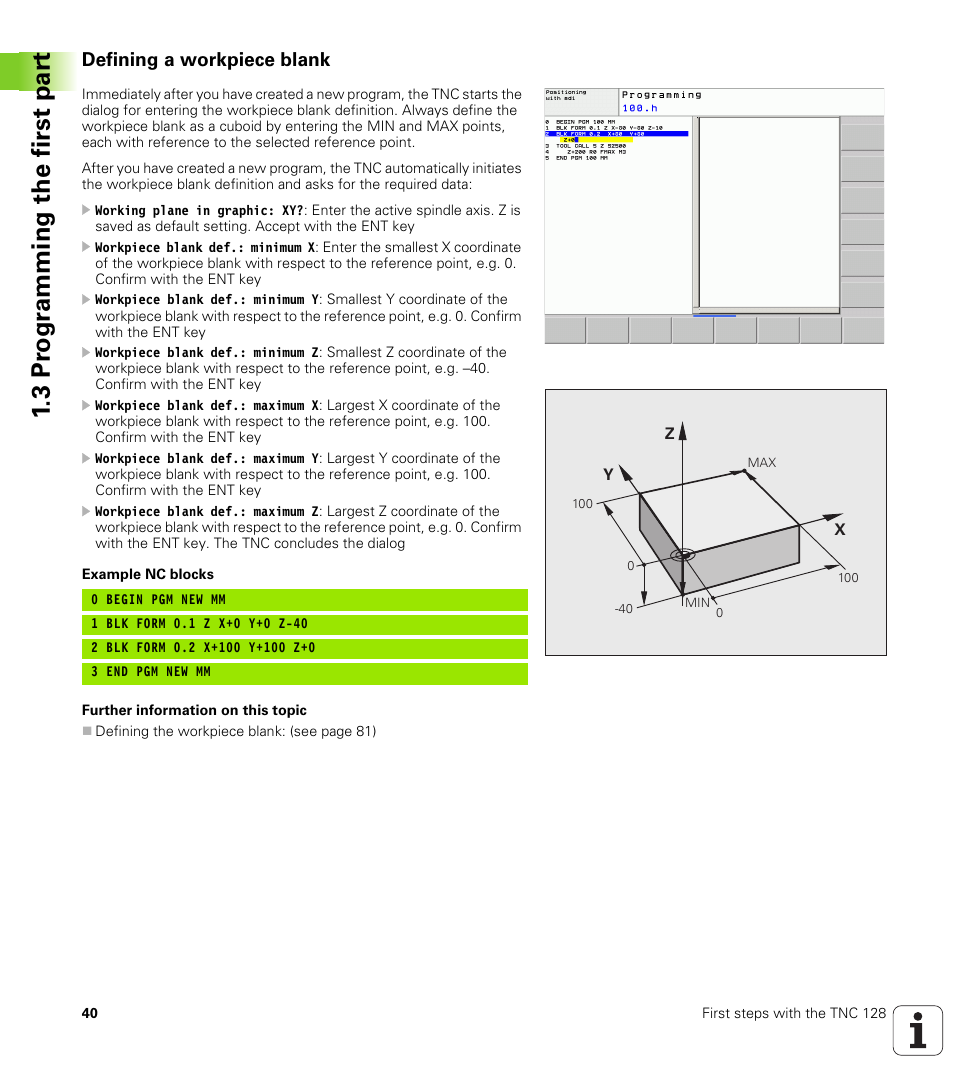 Defining a workpiece blank, 3 pr ogr amming the first par t | HEIDENHAIN TNC 128 (77184x-01) User Manual | Page 40 / 505