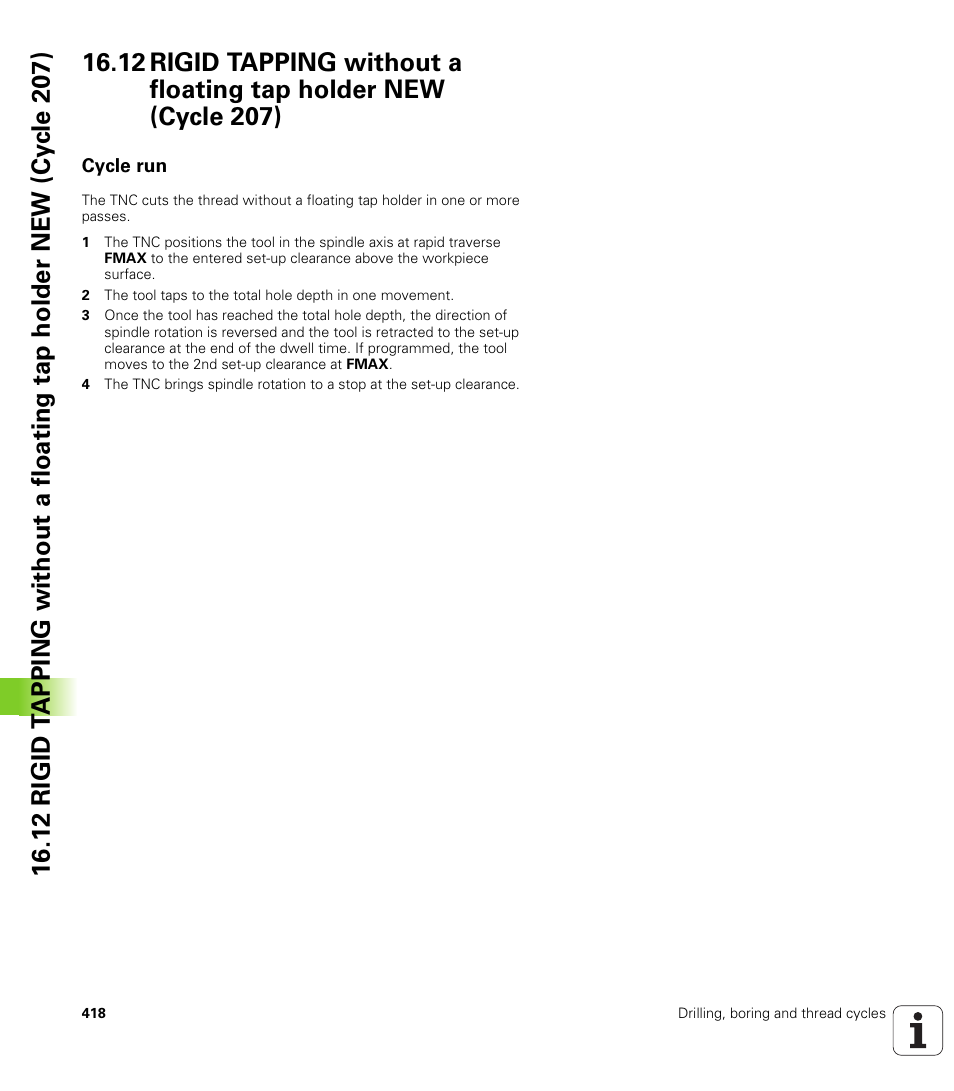Cycle run | HEIDENHAIN TNC 128 (77184x-01) User Manual | Page 418 / 505
