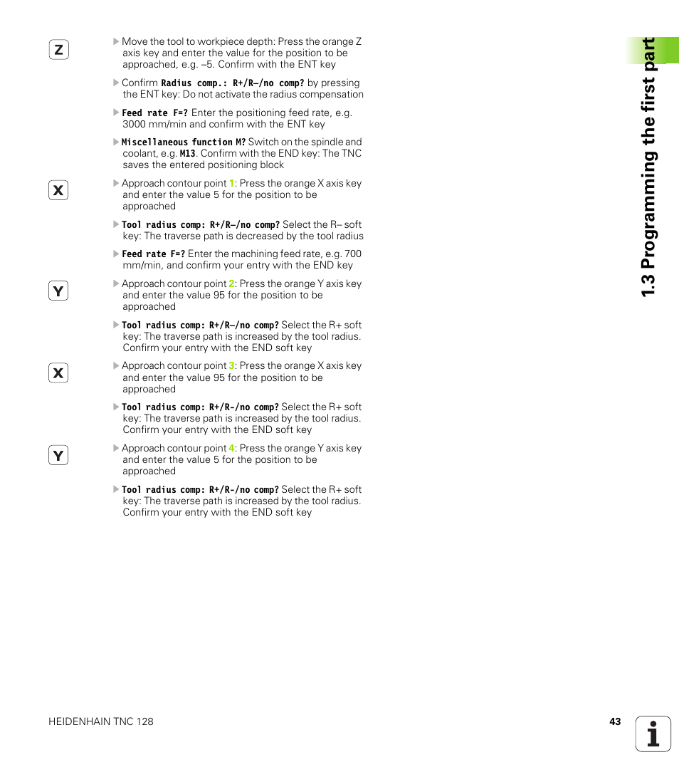 3 pr ogr amming the first par t | HEIDENHAIN TNC 128 (77184x-01) User Manual | Page 43 / 505