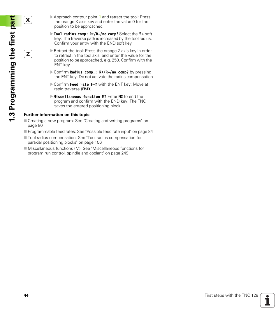 3 pr ogr amming the first par t | HEIDENHAIN TNC 128 (77184x-01) User Manual | Page 44 / 505