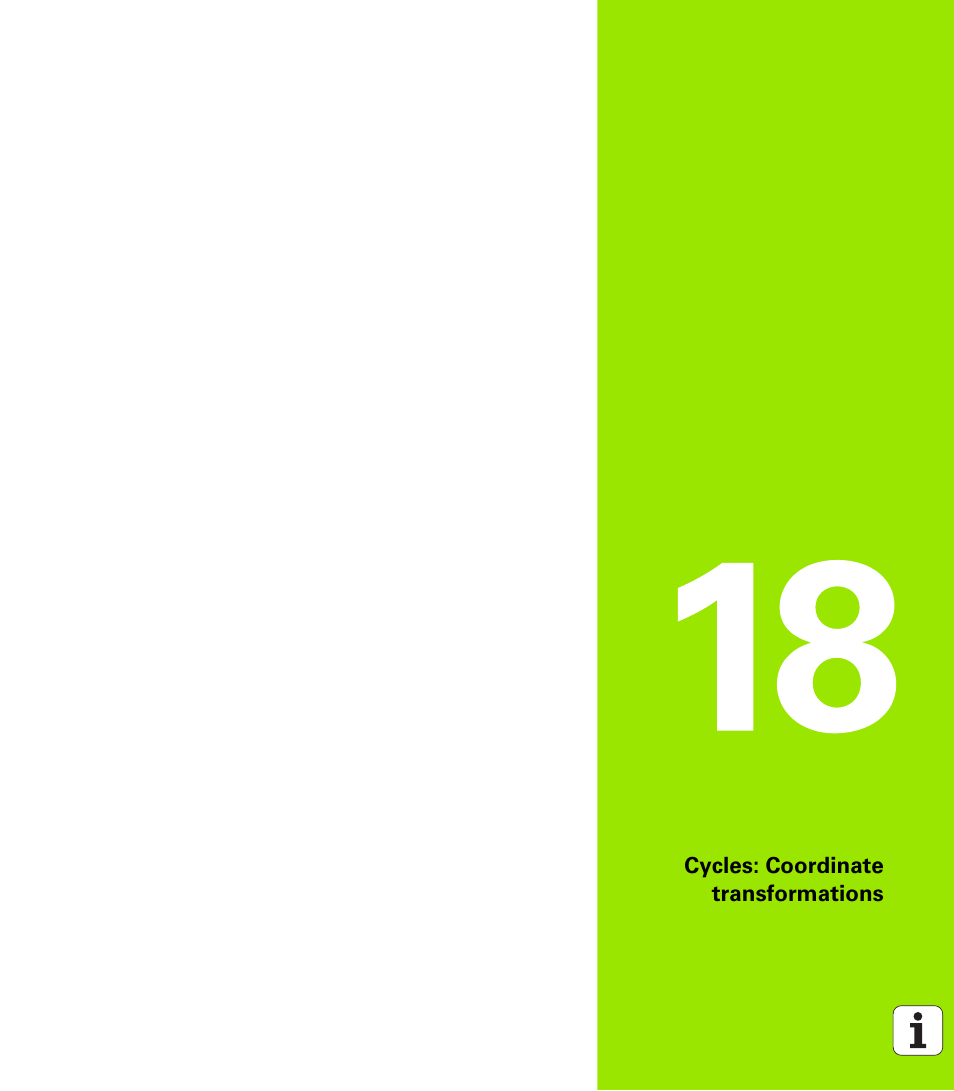 Cycles: coordinate transformations, 18 cycles: coordinate transformations | HEIDENHAIN TNC 128 (77184x-01) User Manual | Page 441 / 505