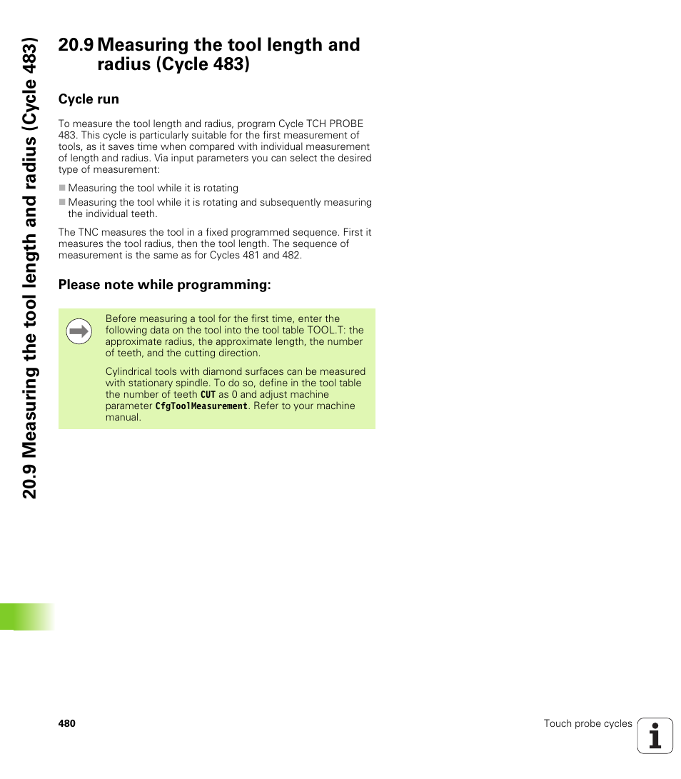 9 measuring the tool length and radius (cycle 483), Cycle run, Please note while programming | HEIDENHAIN TNC 128 (77184x-01) User Manual | Page 480 / 505