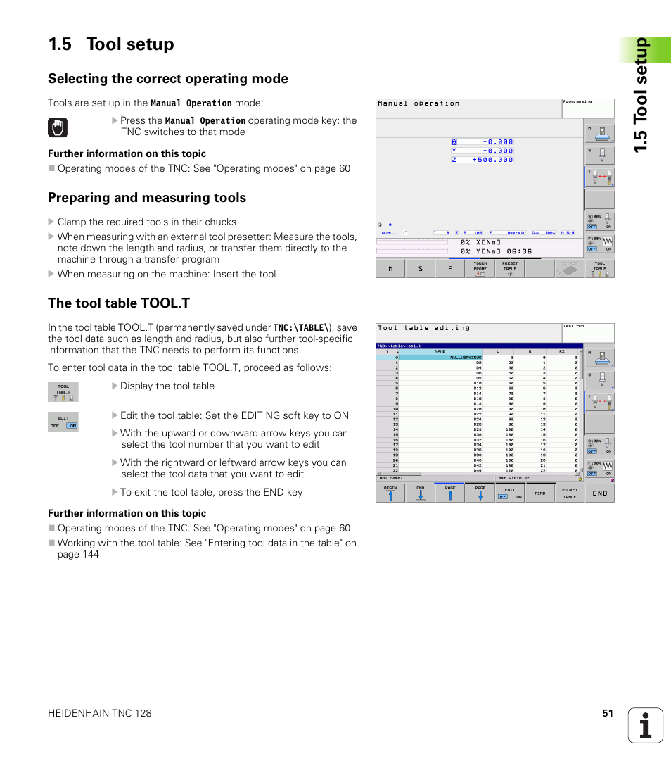 5 tool setup, Selecting the correct operating mode, Preparing and measuring tools | The tool table tool.t, 5 t ool set u p 1.5 tool setup | HEIDENHAIN TNC 128 (77184x-01) User Manual | Page 51 / 505