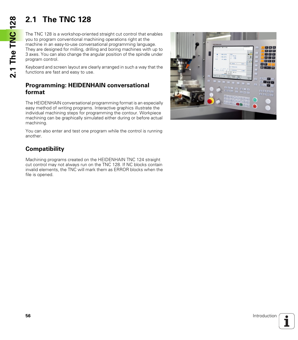 1 the tnc 128, Programming: heidenhain conversational format, Compatibility | HEIDENHAIN TNC 128 (77184x-01) User Manual | Page 56 / 505