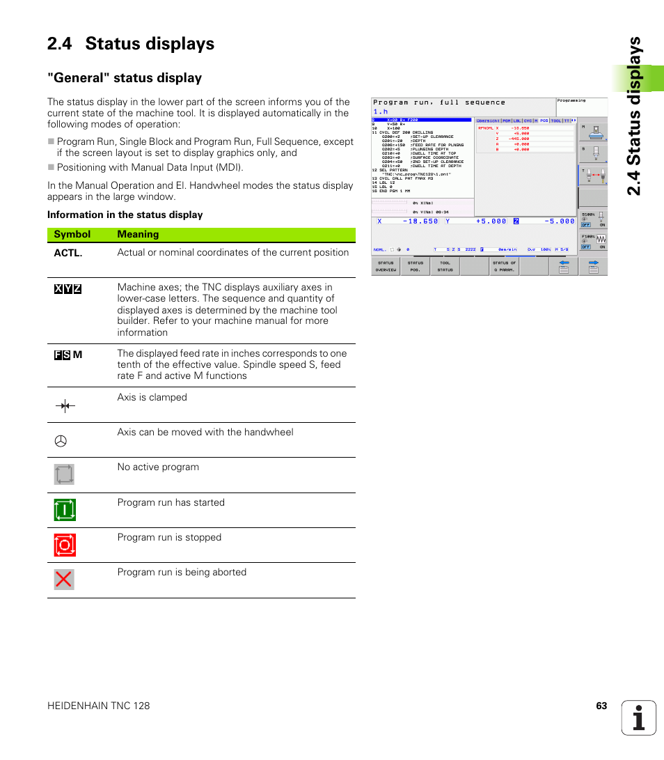 4 status displays, General" status display, 4 st at us disp la ys 2.4 status displays | HEIDENHAIN TNC 128 (77184x-01) User Manual | Page 63 / 505