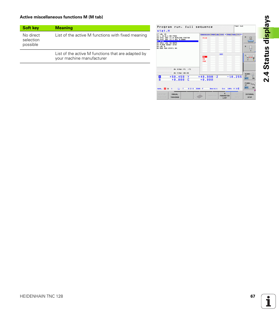 4 st at us disp la ys | HEIDENHAIN TNC 128 (77184x-01) User Manual | Page 67 / 505