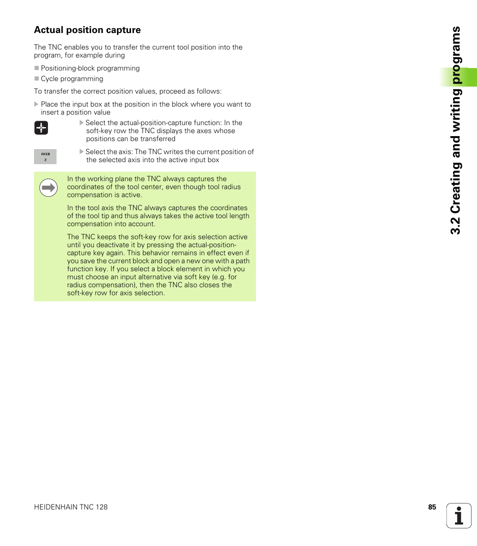 Actual position capture, 2 cr eating and wr iting pr ogr a ms | HEIDENHAIN TNC 128 (77184x-01) User Manual | Page 85 / 505