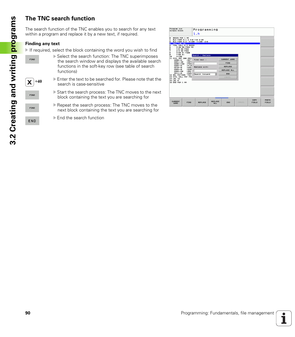 The tnc search function, 2 cr eating and wr iting pr ogr a ms | HEIDENHAIN TNC 128 (77184x-01) User Manual | Page 90 / 505