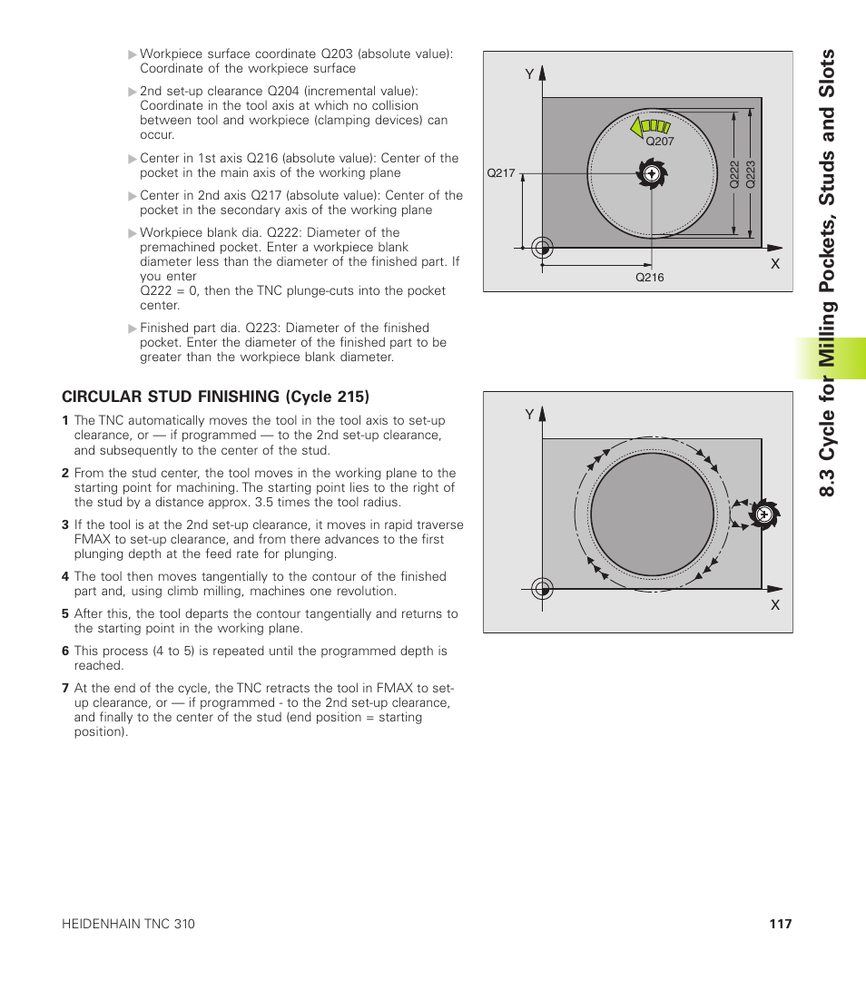 Circular stud finishing (cycle 215) | HEIDENHAIN TNC 310 (286 140) User Manual | Page 129 / 250