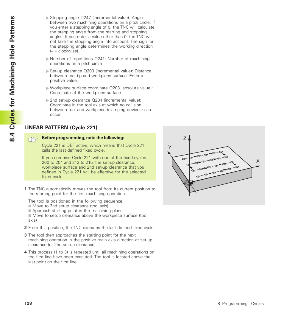Linear pattern (cycle 221), 4 cy cles f or mac hining hole p at ter ns | HEIDENHAIN TNC 310 (286 140) User Manual | Page 140 / 250