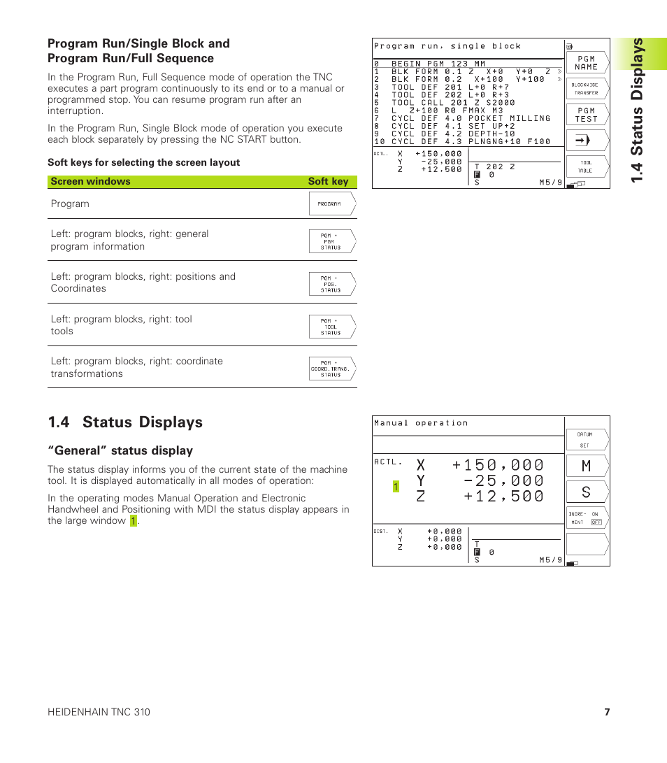 4 status displays, 4 stat us displa ys | HEIDENHAIN TNC 310 (286 140) User Manual | Page 19 / 250