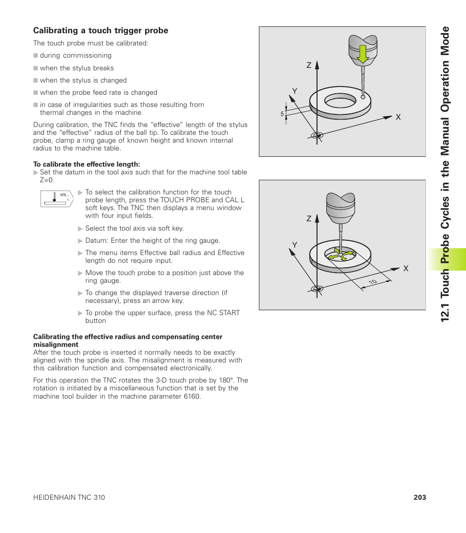 Calibrating a touch trigger probe | HEIDENHAIN TNC 310 (286 140) User Manual | Page 215 / 250