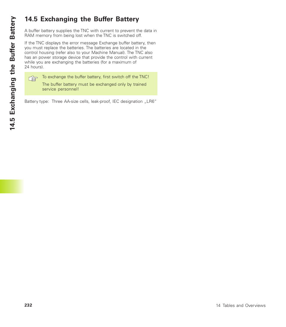 5 exchanging the buffer battery, 5 ex c hanging the buf fer bat tery | HEIDENHAIN TNC 310 (286 140) User Manual | Page 244 / 250